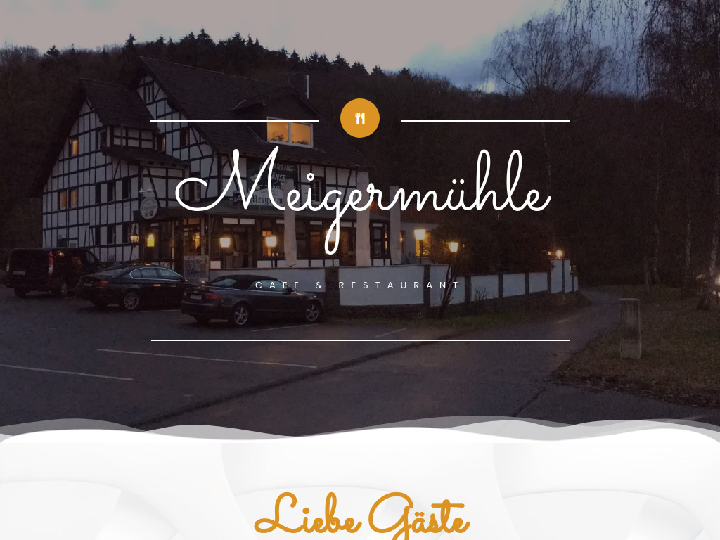 Website von Restaurant Die Meigermühle in Lohmar