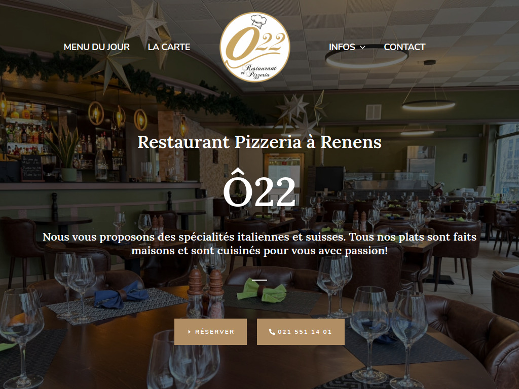 Website von Restaurant & Pizzeria Ô22: Spécialités italiennes & suisses