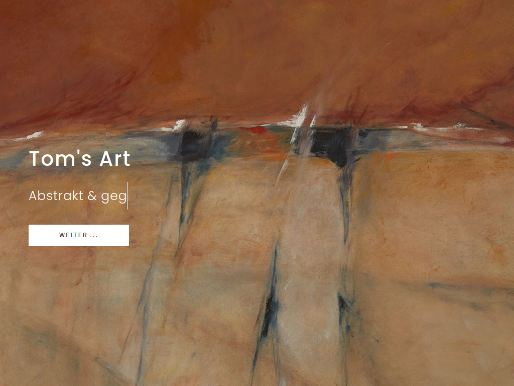 Website von Tom's Art - Abstrakte und gegenständliche Kunstmalerei in Lahr-Sulz